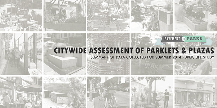 Citywide Assessment of Parklets & Plazas / Image by Justin Panganiban